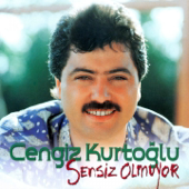 Sensiz Olmuyor - Cengiz Kurtoğlu