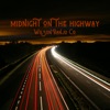 Midnight On the Highway - Single