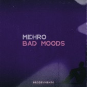 Bad Moods artwork