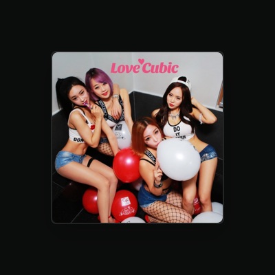 Listen to LOVECUBIC, watch music videos, read bio, see tour dates & more!