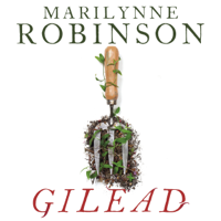 Marilynne Robinson - Gilead artwork