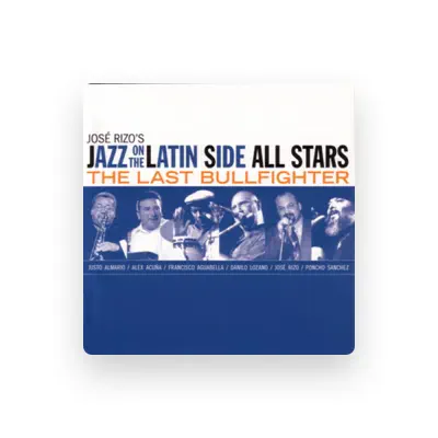 Listen to Jazz On The Latin Side All Stars, watch music videos, read bio, see tour dates & more!