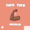 Tofo Tofo - Musmah lyrics