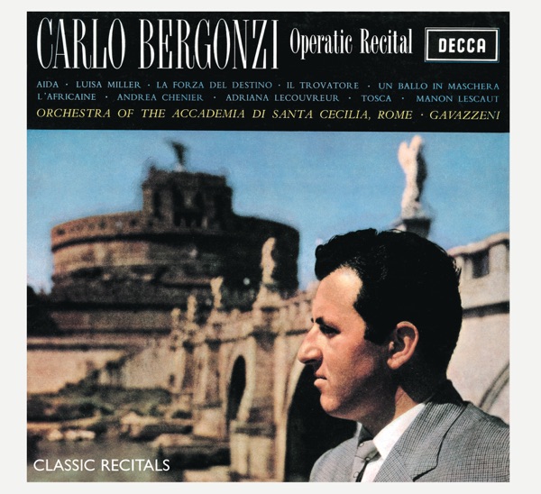 Classic Recitals: Carlo Bergonzi