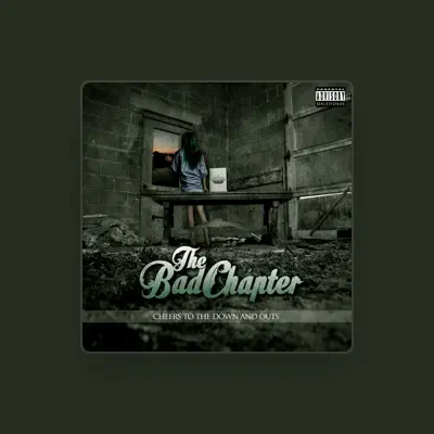 Listen to The Bad Chapter, watch music videos, read bio, see tour dates & more!