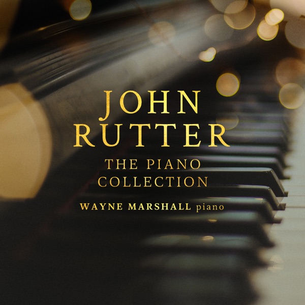 Rutter: The Piano Collection