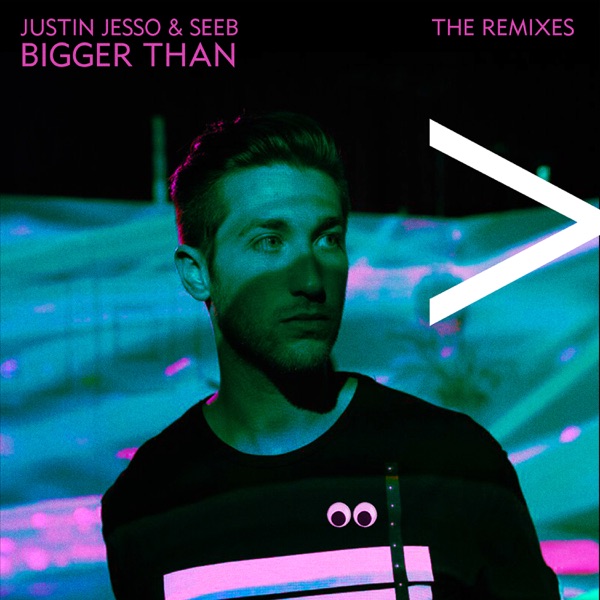 Bigger Than (The Remixes) - EP