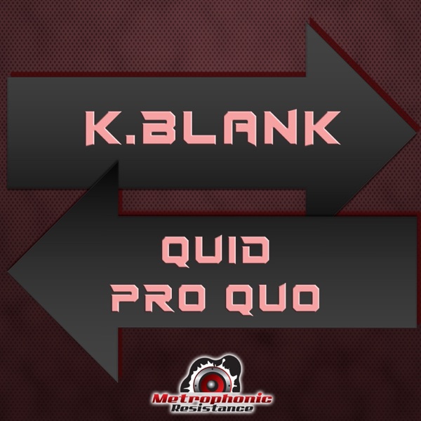 Quid Pro Quo (Remixes)