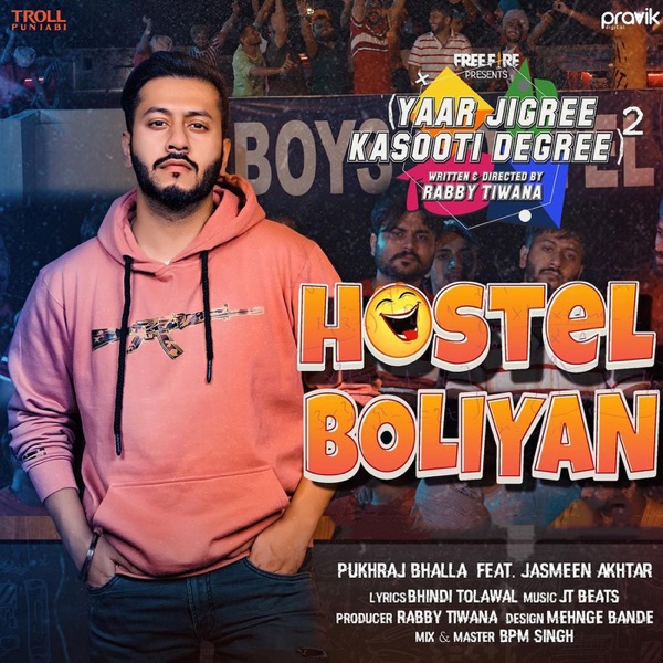Hostel Boliyan (feat. Jasmeen Akhtar)