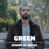 Green (An Original Song from the Motion Picture “Sound of Metal”) - Single artwork