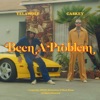 Been a Problem - Single