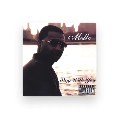 Listen to Mello, watch music videos, read bio, see tour dates & more!