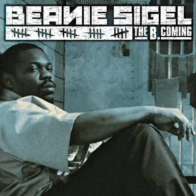 The B.Coming - Beanie Sigel