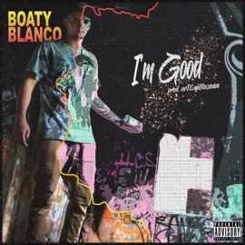 I'm Good Boaty Blanco