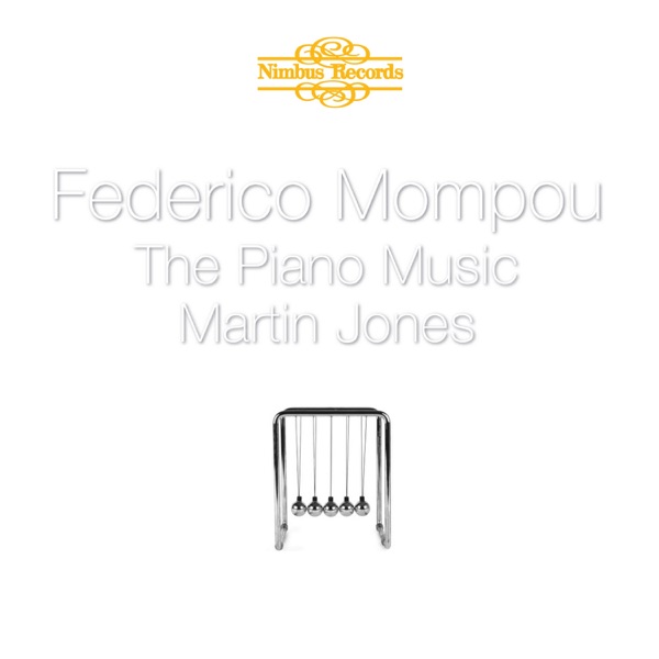 Mompou: The Piano Music