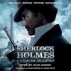 Sherlock Holmes: A Game of Shadows (Original Motion Picture Soundtrack)