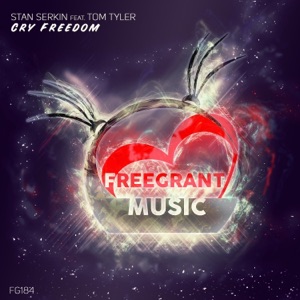 Cry Freedom (feat. Tom Tyler) - EP