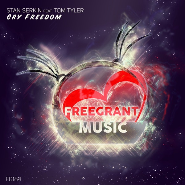 Cry Freedom (feat. Tom Tyler) - EP