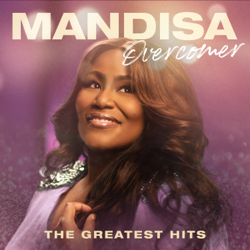 Overcomer: The Greatest Hits - Mandisa Cover Art