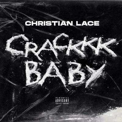 Crackkk Baby - Single