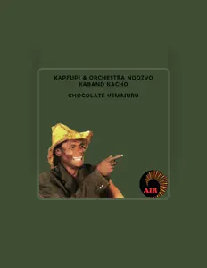 Listen to Kapfupi & Orchestra Ndozvo Kaband Kacho, watch music videos, read bio, see tour dates & more!