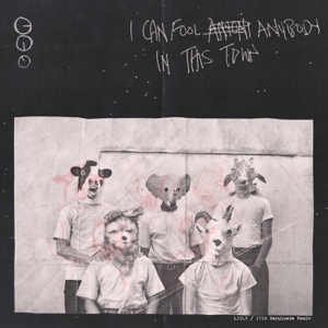 I Can Fool Anybody in This Town - EP