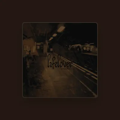 Listen to Lifelover, watch music videos, read bio, see tour dates & more!