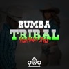 Rumba Tribal - Single