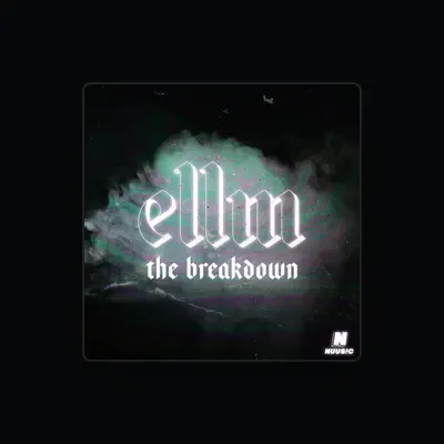 Listen to EllM, watch music videos, read bio, see tour dates & more!
