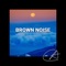 Brown Noise Van Dyke Braun - Granular, Granular White Noise & Granular Brown Noise lyrics