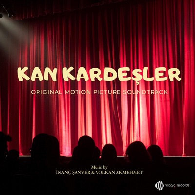 Kan Kardeşler (Original Motion Picture Soundtrack)