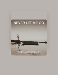 Never Let Me Go을(를) 듣고, 뮤직 비디오를 보고, 약력을 읽고, 투어 일정 등을 확인하세요!