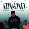 MILLION (feat. SHAYO DAVIDS & FREASE) - Single