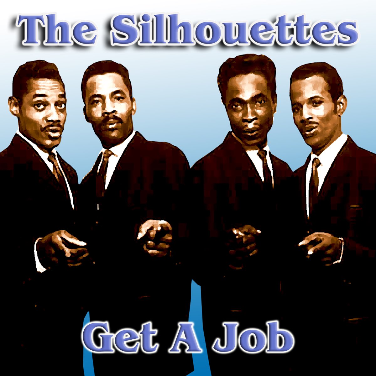 Get A Job - THE SILHOUETTESのアルバム - Apple Music