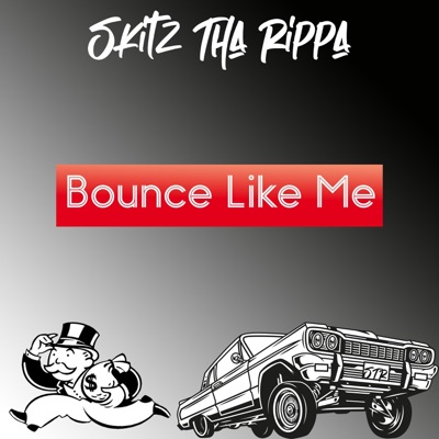 Bounce Like Me - Single