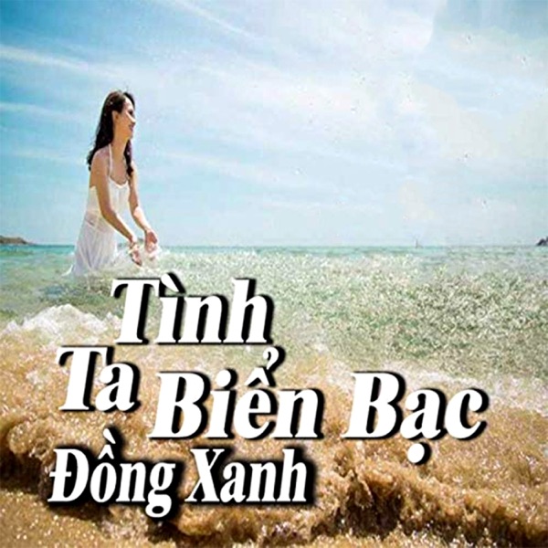 Tình Ta Biển Bạc Đồng Xanh