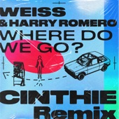 Where Do We Go? (CINTHIE Remix) artwork