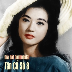 Đĩa Hát Continental Tân Cổ Số 8 - Single