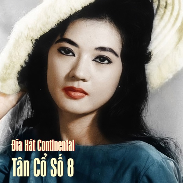 Đĩa Hát Continental Tân Cổ Số 8 - Single