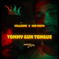 Tommy Gun Tounge (feat. Kid Vista) - Single - Villiami