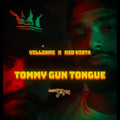 Tommy Gun Tounge (feat. Kid Vista) - Single