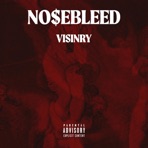 Nosebleed - Single