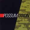 Possum Dixon