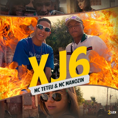 Xj6 (feat. Dj Di & Dj Negao) - Single