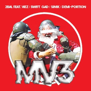 Mv3 (feat. Viez, Swift Gad, Sinik & Demi Portion)