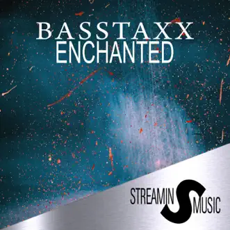 Enchanted by Basstaxx song reviws