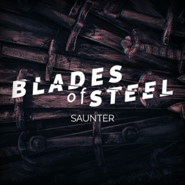 Blades of Steel Saunter