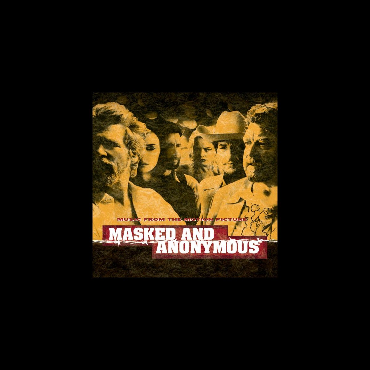 Masked and Anonymous (Music from the Motion Picture) by Various Artists on  Apple Music