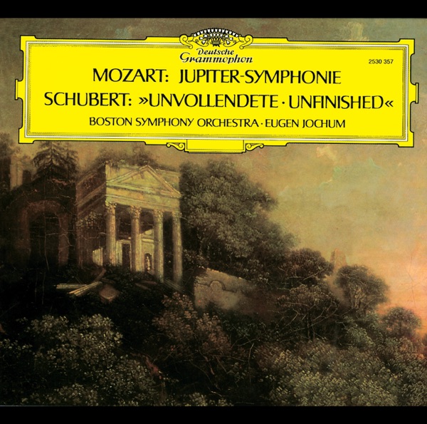 Mozart: Symphonie No. 41 in C-Dur, K. 551 - Schubert: Symphonie No. 8 in H-moll, D. 759 (Edited Version)