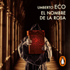 El nombre de la rosa - Umberto Eco